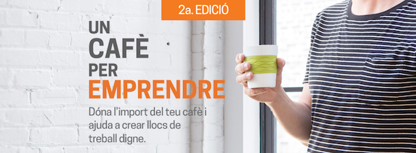 “Un cafè per emprendre”: 2a ed.